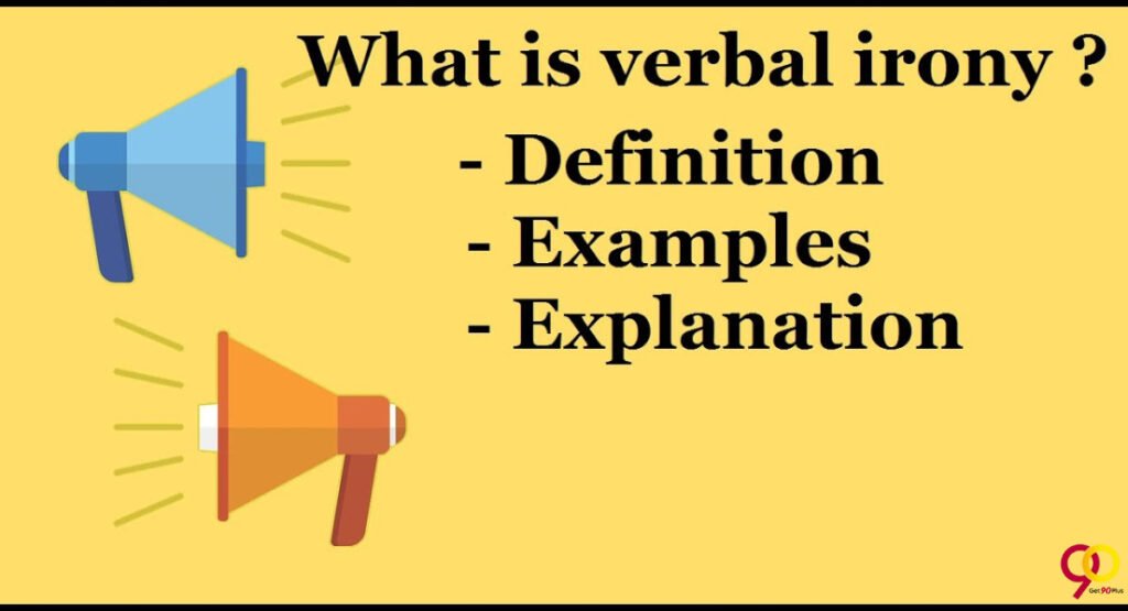 what is verbal irony examples