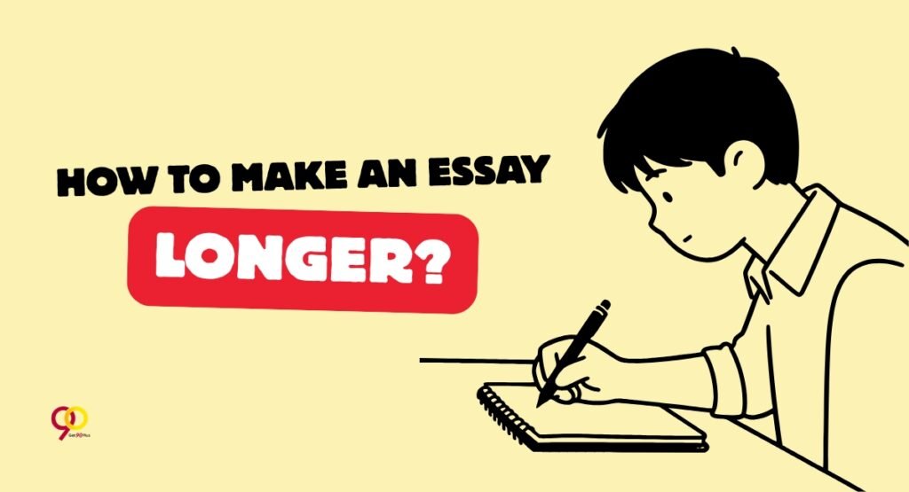 how to make an essay longer